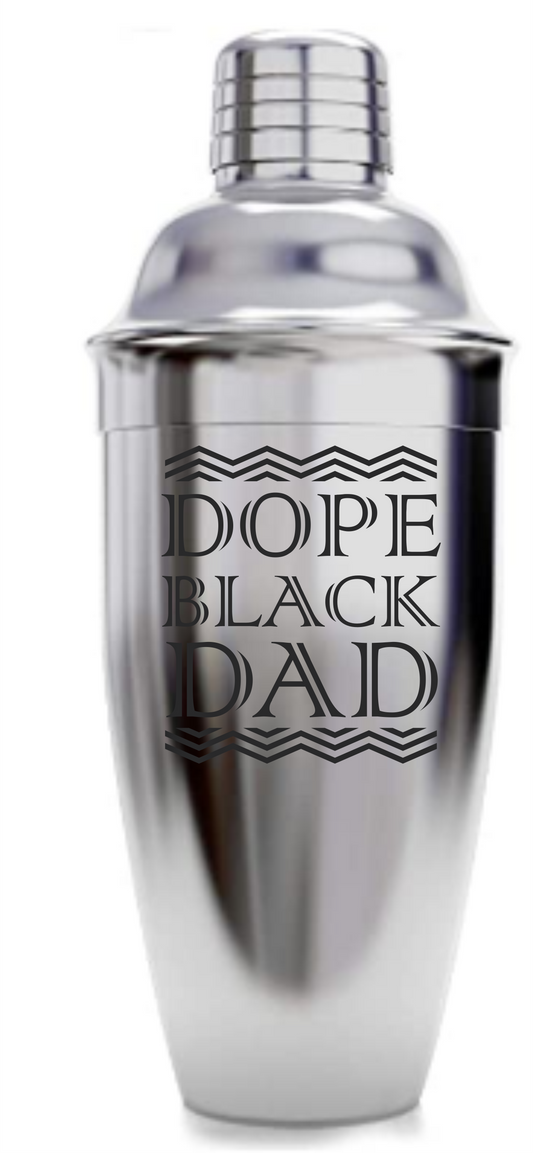 Custom Cocktail Bar Shaker - Dope Black Dad