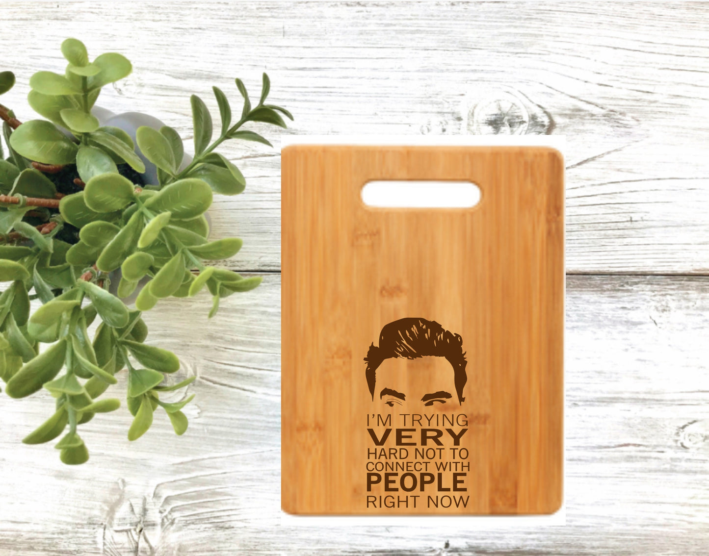 I'm Trying Very Hard Not to Connect With People Right Now | 9" x 6" Small Bamboo Cutting Board | Funny Christmas Gift | Secret Santa